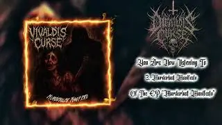 VIVALDI'SCURSE BN - Murderlust Manifesto [FULL EP STREAM] (2025).