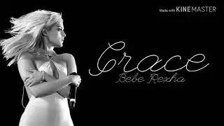 bebe rexha - grace // tłumaczenie