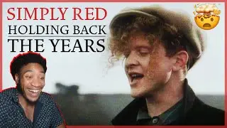 FIRST TIME EVER LISTENING TO SIMPLY RED - HOLDING BACK THE YEARS (REACTION!!!)