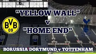 DORTMUND’S “YELLOW WALL” v TOTTENHAM’S NEW “HOME END”: Differences, Size, What’s Better?