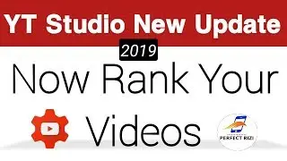 YT Studio Mobile App Latest Update ¦ How to rank youtube videos 2019 with yt studio