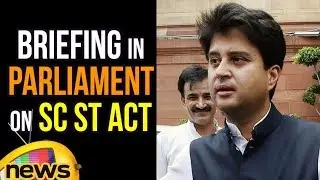 Jyotiraditya Scindia Press Briefing in Parliament on SC ST Act | Mango News