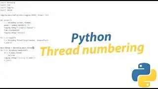 Thread numbering python