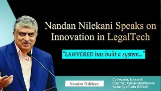 Nandan Nilekani Highlights Lawyered's Legal Tech Innovation!