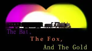 The Bat, The Fox, And The Gold Trailer|SFM #sourcefilmmaker #animation #trailer