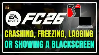 FC 26 Performance Issues FIXED 🛠️ | Stop Crashes, Freezing & Black Screen on PC/Console