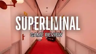 Superliminal (Game Review)