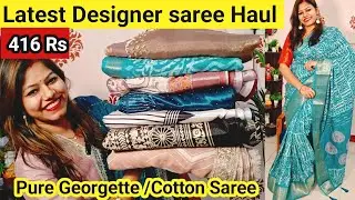 Saree Haul 416 Rs - 730 Rs Pure Georgette /Cotton /Silk saree/ब्रांडेड साड़ी इतने कम दाम में amazon 