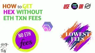 HOW TO GET HEX AND AVOID ETHEREUM TRANSACTION FEES