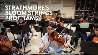 East County Strings & North County Strings | Strathmore's Bloom Strings Programs