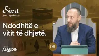 99. Ndodhitë e vitit të dhjetë - Hoxhë Alaudin Abazi