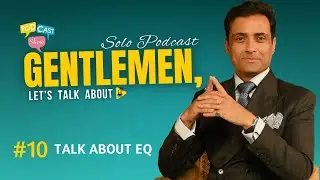 SOLO PODCAST: LET'S TALK ABOUT EQ