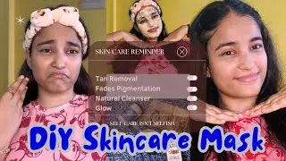 DIY Tan Removal & Skin Care Mask 🌿 Glow Naturally at Home! Forever 16 | By Sushmita | Home remedy