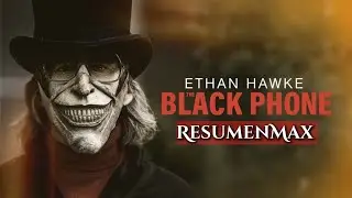 THE BLACK PHONE RECAP IN MINUTES 