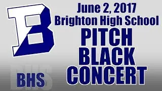 BHS Crazy Pitches - Pitch Black Concert  June 2, 2017