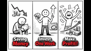 I Wish I Knew This 1-Week Investment Strategy Before Saving Monthly