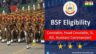 BSF Eligibility Criteria For Constable | Head Constable | SI | ASI | Assistant Commandant in Hindi