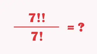 7!! / 7! = ? | Solve | Factorial Math Problem