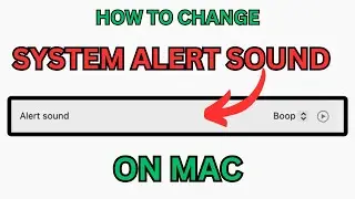 Simple How to change system sound/alert sound/ default noise on Mac or MacBook for beginners