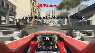 F1 2015 Game - Jules Bianchi Monaco Hotlap - #RIPJules