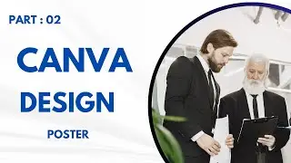 Canva Graphic Design Tutorials | Graphic Design for Beginners | Design With Canva |2024