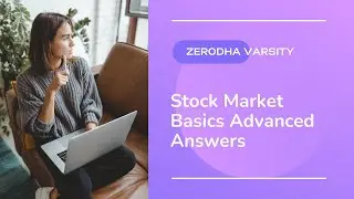 Zerodha Varsity Stock Market Basics Advanced Answers | IHTH