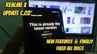 REALME X MARCH UPDATE C.02