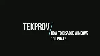 How To Disable Windows 10 Update with Scirpt and Task Scheduler