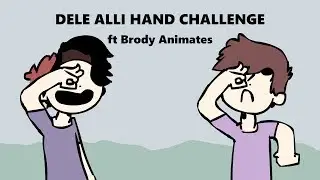 Dele Alli Hand Challenge (ft. Brody Animates) (animation)