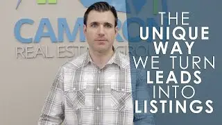 Cameron Real Estate Group: How Do We Turn Investment Leads Into Listings?