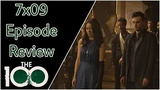 The 100 Season 7 Episode 9 The Flock Episode Review