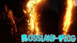LAGERFEUER !!! - Russland-Vlog #003 | Daniel_In_GER