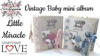 Little Miracle Baby Mini Album ( Laserowe Love )