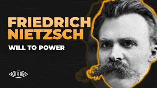 Friedrich Nietzsche: The Philosopher Who Redefined Existence (The Will to Power Explained)