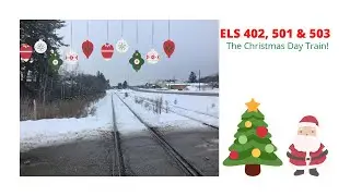 Christmas Day Special Train | ELS 402, 501 & 503