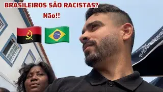 ANGOLANOS ACHAM OS BRASILEIROS R4CISTAS? 🇧🇷🇦🇴