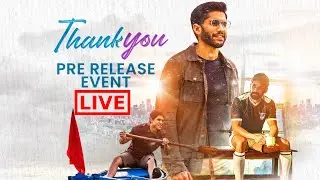 LIVE : Thank You Pre Release Event  | Naga Chaitanya, Raashi Khanna | Film & News