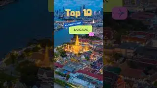 Top 10 places to visit in Bangkok #travel2023 #travelthailand #thailand2023 #budgettravel #bangkok