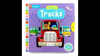 Busy Trucks. Board Book by Campbell