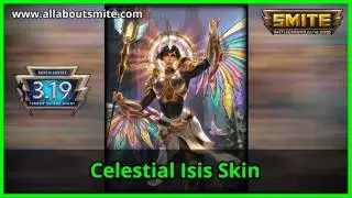 Smite - Celestial Isis Skin Spotlight (Patch 3.19)