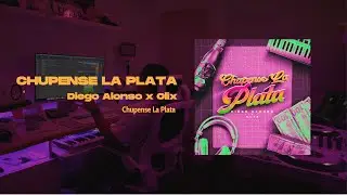 DJ Diego Alonso x Olix - Chupense La Plata 🍺
