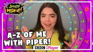 The Next Step | Alexandra Chaves AKA Piper | The A-Z of Me | CBBC