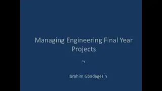 Managing Engineering Final Year Projects