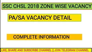 SSC CHSL 2018 ZONE WISE VACANCY PA/SA || SSC CHSL 2018 VACANCY