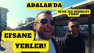 UFUK İLE ADALAR'A GİTTİK!!!(EFSANE YERLER) /v6
