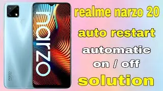 Realme narzo 20 auto restart problem / realme narzo 20 automatic switch off problem 
