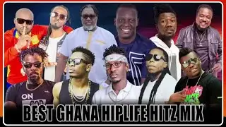 2026 Ghana Hiplife Hitz Mix Ft Shatta Wale, Lord Kenya, Tic Tac, Kwaw Kese, Ex Doe, Edem, Castro
