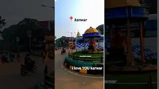 i love YOU karwar 😍💞💝🌍  #trending #karwar #quotes #trendingshorts #viral