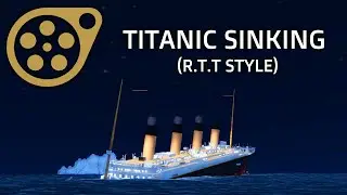(SFM) Titanic Sinking Animation (
