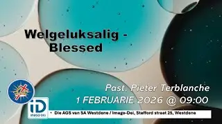 Imago Dei AGS Westdene Diens - 1 Februarie 2026 Pastoor Pieter Terblanche